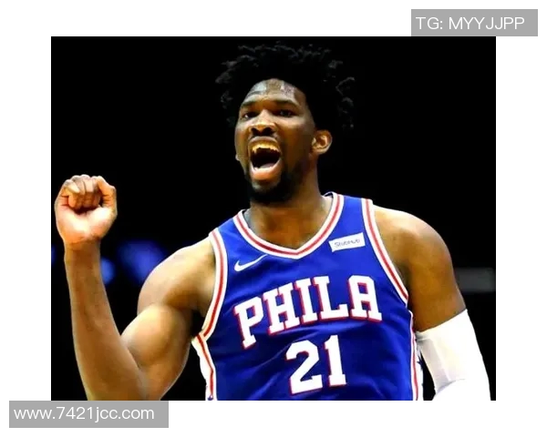 恩比德逆转表现引发争议替补席与奇才球迷激烈对抗