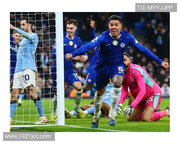 恩佐绝平进球助切尔西战平曼城荣膺最佳球员称号