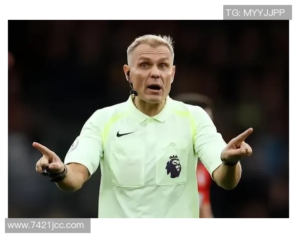 英超第10轮裁判安排揭晓吉莱特执法热刺对决切尔西阿特维尔执法红军迎战维拉 英超第10轮裁判安排揭晓吉莱特执法热刺对决切尔西阿特维尔执法红军迎战维拉