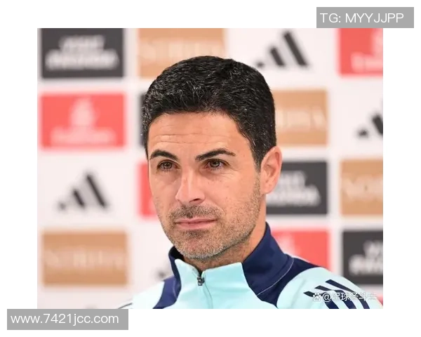 阿尔特塔回忆初到阿森纳时的挑战与激励球员的独特方法